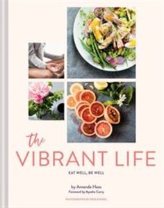 Picture of The Vibrant Life Eat well, be well