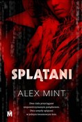 Splątani - Alex Mint -  foreign books in polish 