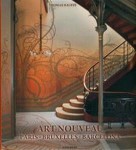 Picture of Art Nouveau : Paris, Bruxelles, Barcelona