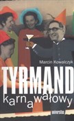 Tyrmand ka... - Marcin Kowalczyk -  books in polish 