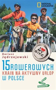 Picture of 15 rowerowych krain na aktywny urlop w Polsce