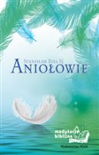 Aniołowie ... - Stanisław Biel -  books in polish 