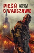polish book : Pieśń o Wa... - Dominika Tarczoń
