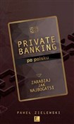 Zobacz : Private ba... - Paweł Zielewski