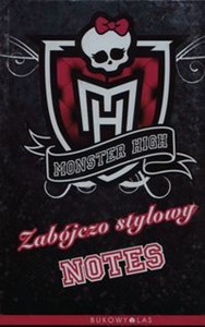 Obrazek Monster High Zabójczo stylowy notes