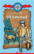Old Shatte... - Karol May -  Książka z wysyłką do UK