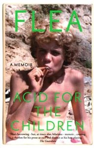 Picture of Acid For The Children A memoir