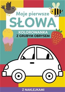 Picture of Moje pierwsze słowa. Kolorowanka z grubym obrysem