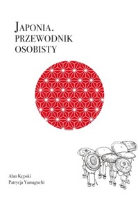 Obrazek Japonia. Przewodnik osobisty