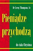 Polska książka : Pieniądze ... - Dr Leroy Thompson