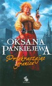 polish book : Przekracza... - Oksana Pankiejewa