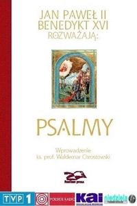 Picture of Psalmy Jan Paweł II i Benedykt XVI rozważają