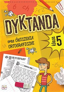 Picture of Dyktanda oraz ćwiczenia ortograficzne dla klasy 5