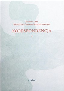 Obrazek Szymon Laks Krystyna i Czesław Bednarczykowie Korespondencja