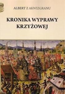 Picture of Kronika wyprawy krzyżowej
