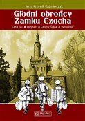 Głodni obr... - Jerzy Krzywik-Kaźmierczyk -  Książka z wysyłką do UK