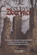 Złoczyńcy ... - Marcin Kamler -  Polish Bookstore 