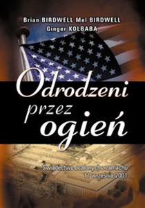 Picture of Odrodzeni przez ogień Świadectwo ocalonych z zamachu 11 września 2001