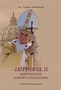 Picture of Jan Paweł II kontynuator odnowy liturgicznej