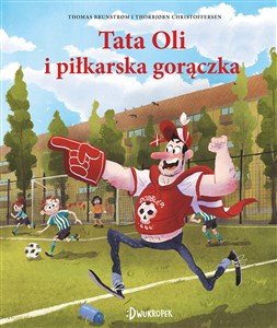 Picture of Tata Oli i piłkarska gorączka Tata Oli Tom 13