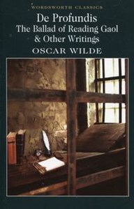 Obrazek De Profundis The Ballad of Reading Gaol & Other Writings