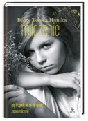 Milczenie - Beate Teresa Hanika -  foreign books in polish 