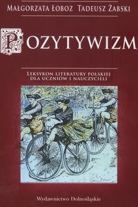 Picture of Pozytywizm Leksykon literatury Polskiej dla uczniów i nauczycieli