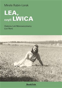 Picture of LEA, czyli LWICA Historia Loli Monowiczówny (Lei Ron)