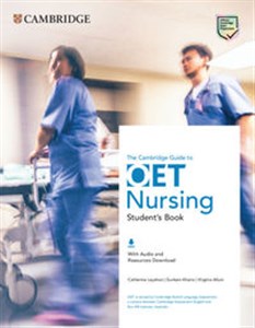 Obrazek The Cambridge Guide to OET Nursing Student's Book with Audio and Resources Download