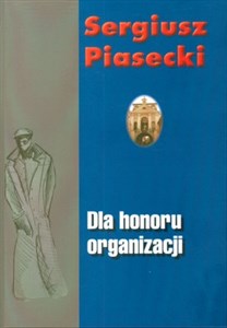 Obrazek Dla honoru organizacji