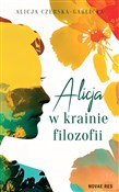 Alicja w k... - Alicja Czerska-Garlicka -  foreign books in polish 