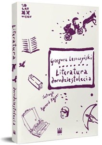 Obrazek Literatura dwudziestolecia