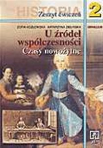 Picture of U źródeł współczesności 2 Historia Zeszyt ćwiczeń Gimnazjum