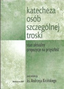 Picture of Katecheza osób szczególnej troski stan aktualny propozycje na przyszłość