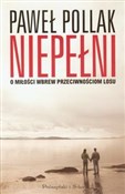 Niepełni O... - Paweł Pollak -  Polish Bookstore 