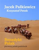 Książka : Benedykt P... - Jacek Pałkiewicz, Krzysztof Petek