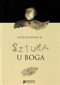 Książka : Sztuka u B... - Jacek Bolewski SJ