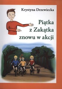 Picture of Piątka z Zakątka znowu w akcji