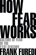 How Fear W... - Frank Furedi - Ksiegarnia w UK