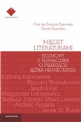 Polska książka : Między lit... - Bończa Bukowski Piotr de, Paweł Zarychta