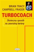 Turbocoach... - Brian Tracy, Cambell Fraser -  books from Poland