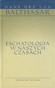 Eschatolog... - Hans Urs Balthasar -  foreign books in polish 