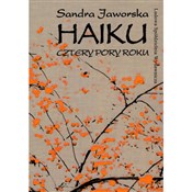 Zobacz : Haiku Czte... - Sandra Jaworska
