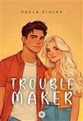 polish book : Troublemak... - Paula Ciulak