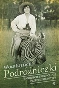 Podróżnicz... - Wolf Kielich -  Polish Bookstore 