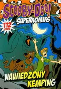 Obrazek Scooby-Doo! Superkomiks 25 Nawiedzony kemping