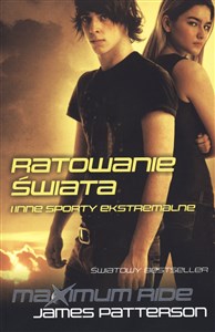 Picture of Maximum Ride Ratowanie świata i inne sporty ekstremalne