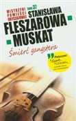 Śmierć gan... - Stanisława Fleszarowa-Muskat -  books in polish 