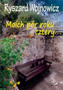 Picture of Moich pór roku cztery...