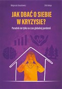 Książka : Jak dbać o... - Małgorzata Taraszkiewicz, Zofia Nalepa